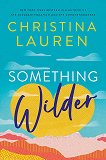 Something Wilder - 