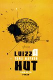 Luizza Hut +      - 