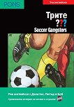   -  B1/B2: Soccer Gangsters + CD - 