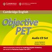 Objective PET Second edition: Учебен курс по английски език : Ниво B1: 3 CD с аудиоматериалите за задачите от учебника - Barbara Thomas, Louise Hashemi - продукт