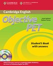 Objective PET Second edition: Учебен курс по английски език : Ниво B1: Комплект: учебник с отговори + CD-ROM + 3 CD с аудиоматериали за задачите от учебника - Barbara Thomas, Louise Hashemi - учебник