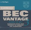 Cambridge BEC:       B2 - Vantage 3: 3 CD - 