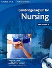 Cambridge English for Nursing:       B1 - B2:      + 2 CD's - 