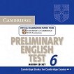 Cambridge Preliminary English Test 6: Комплект 2 CD - помагало