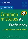 Common Mistakes at Proficiency... and how to avoid them  C2:     - 