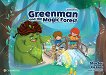 Greenman and the Magic Forest -  Starter (A1):       Second Edition - 