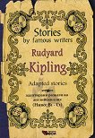 Stories by famous writers: Rudyard Kipling - Adapted stories - 