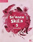 Science Skills -  5:        - 