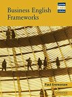 Business English Frameworks - 