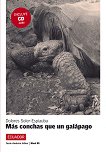 America Latina: Ecuador  B1: Mas conchas que un galapago - 