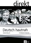 Direkt. Deutsch hautnah - 9 клас: Учебна тетрадка Учебена система по немски език - 