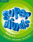 Super Minds - ниво 2 (Pre - A1): Учебна тетрадка + онлайн материали по английски език - помагало
