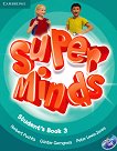 Super Minds - ниво 3 (A1): Учебник по английски език + DVD-ROM - 