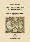 The Lingua Franca of Diplomacy - 
