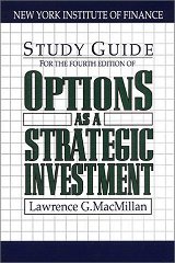 Options As a Strategic Investment (4th Edition Study Guide) - 
