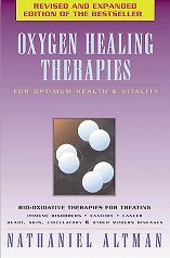Oxygen Healing Therapies: For Optimum Health & Vitality - 